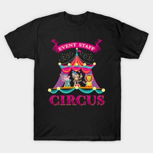 Event Staff Circus Carnival Event T-Shirt Gift Gifts T-Shirt